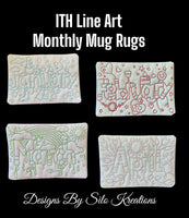 ITH LINE ART MONTHLY MUG RUG BUNDLE 5X7 (12 DESIGNS)
