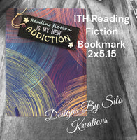 ITH READING FICTION BOOKMARK 2 X 5.15