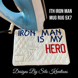 ITH IRON MAN IS MY HERO MUG RUG 5X7