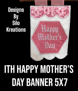 ITH HAPPY MOTHERS DAY BANNER 5X7