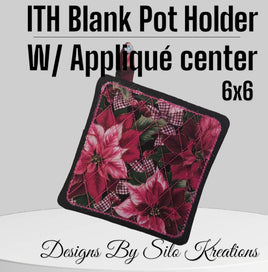 ITH BLANK POT HOLDER WITH APPLIQUE CENTER 6X6