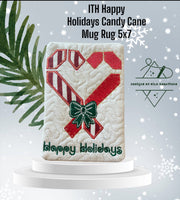 ITH HAPPY HOLIDAYS CANDY CANE MUG RUG 5X7