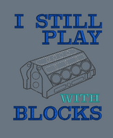 ITH I STILL PLAY WITH BLOCKS (MUG RUG 5X7) STAND ALONE 5X6