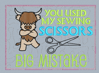 ITH YOU USED MY SEWING SCISSORS MUG RU 5X7