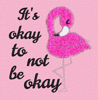 ITS OKAY TO NOT BE OKAY 5X5