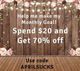 MONTHLY GOAL 70% OFF $20 ORDER