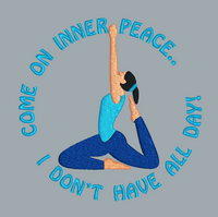 Come On Inner Peace 5x5