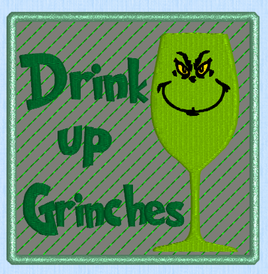 Drink Up Grinches Coaster 4x4