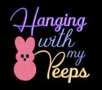 Hanging With My Peeps (3 Parts)  5x7
