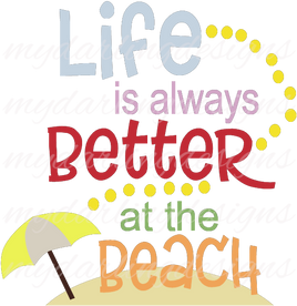 Life Is Always Better SVG
