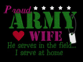 Proud Army Wife (he serves) 5x7