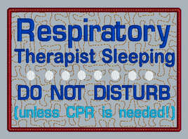 Respiratory Therapist Sleeping Mug Rug  5x7
