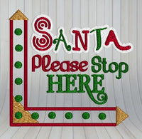 Santa Please Stop Here 5x5
