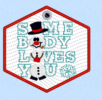 Some Body Loves You Ornament 4x4 (ITH)