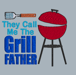 They Call Me The Grill Father 4x4