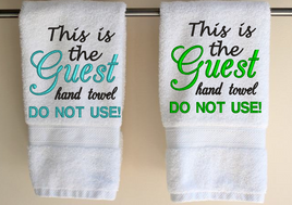 This Is The Guest Hand Towel 5x5