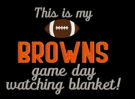 Silo This Is My Game Day Blanket Browns 5x7