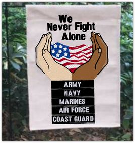 We Never Fight Alone 9x6
