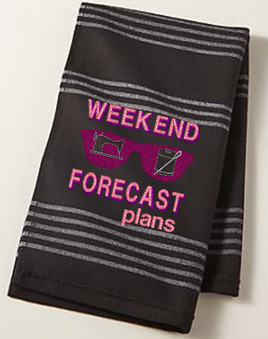Weekend Forecast Plans Sewing 5x4