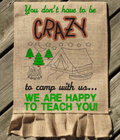 You don't have to be crazy "camping" 9x6