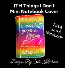 ITH THINGS I DONT GIVE NOTEBOOK COVER 3 X 4.5