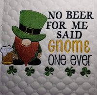 No Beer For Me Said GNOME one ever 5x7