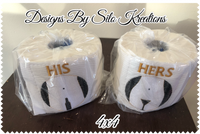 HIS AND HERS TOILET PAPER SET 4X4