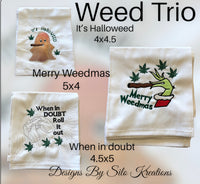 WEED TRIO 5X5