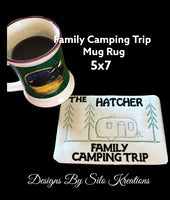ITH FAMILY CAMPING TRIP MUG RUG 5X7