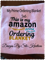 My Prime Ordering Blanket Set  5x6, 6x7