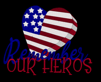 Remember Our Heros 5x7