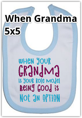When Your Grandma 5x5